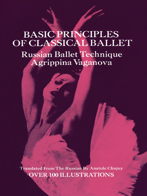 Title details for Basic Principles of Classical Ballet by Agrippina Vaganova - Wait list